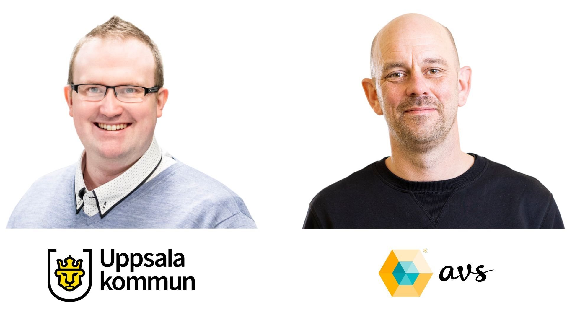 Morgondagens samhälle med Johan Lindqvist från Uppsala kommun och Per Roslin AVS