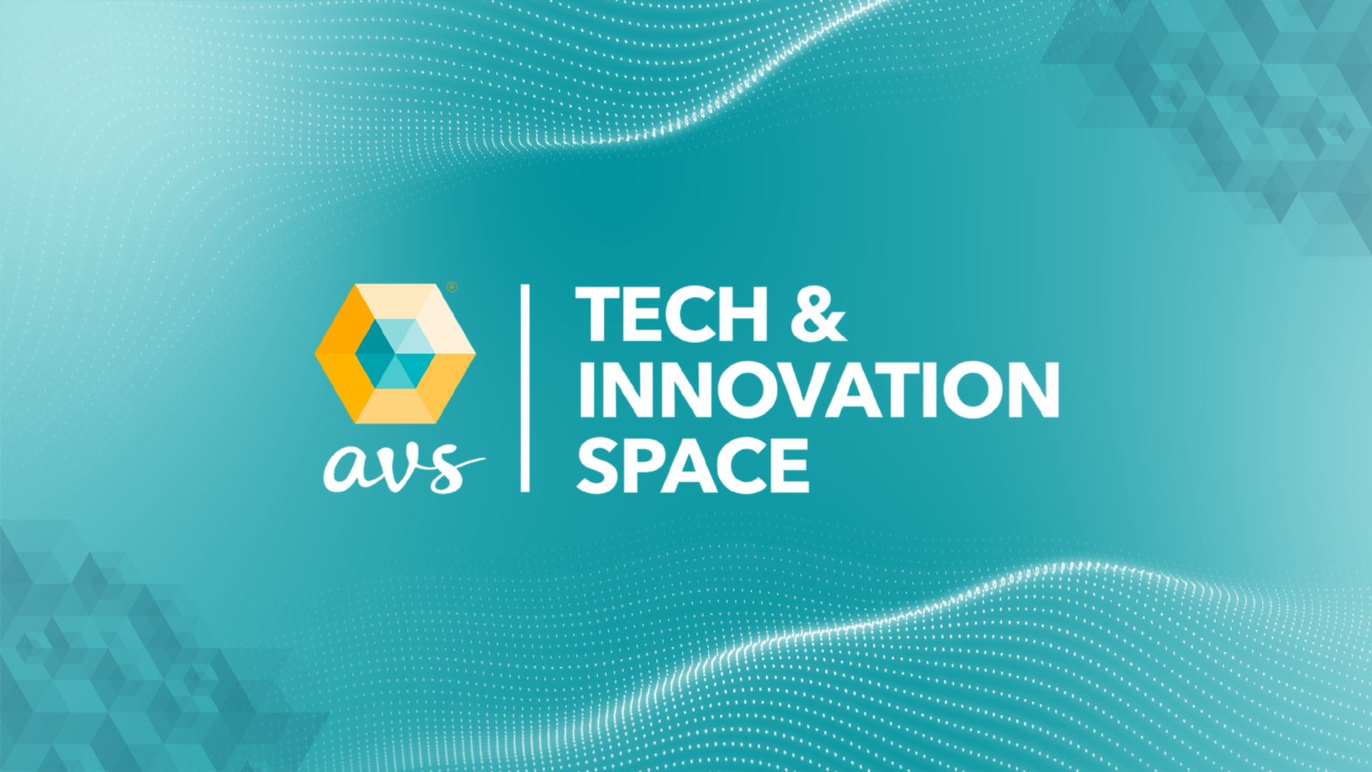 AVS Tech & Innovation Space