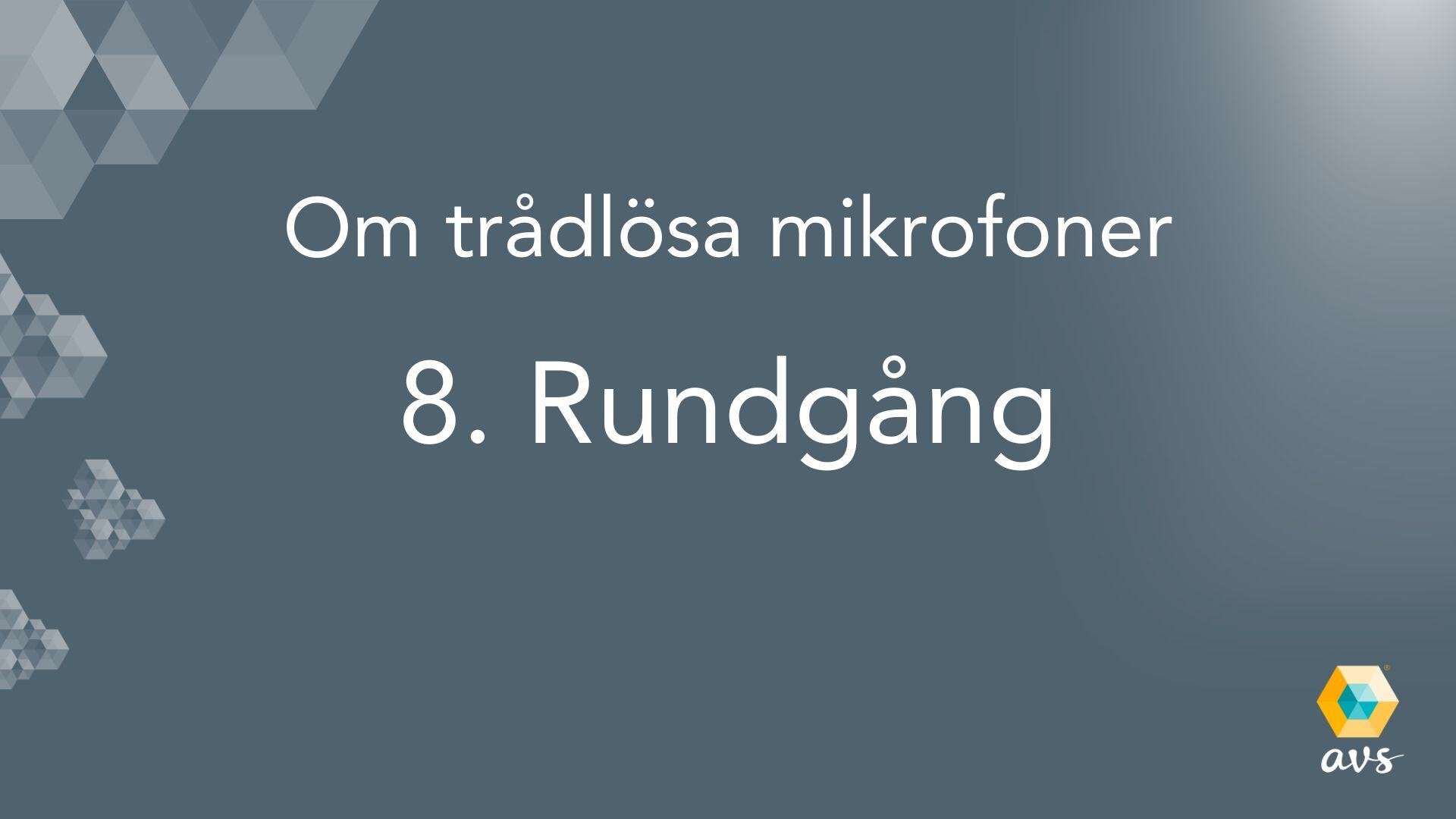 Varför blir det rundgång i trådlösa mikrofoner?