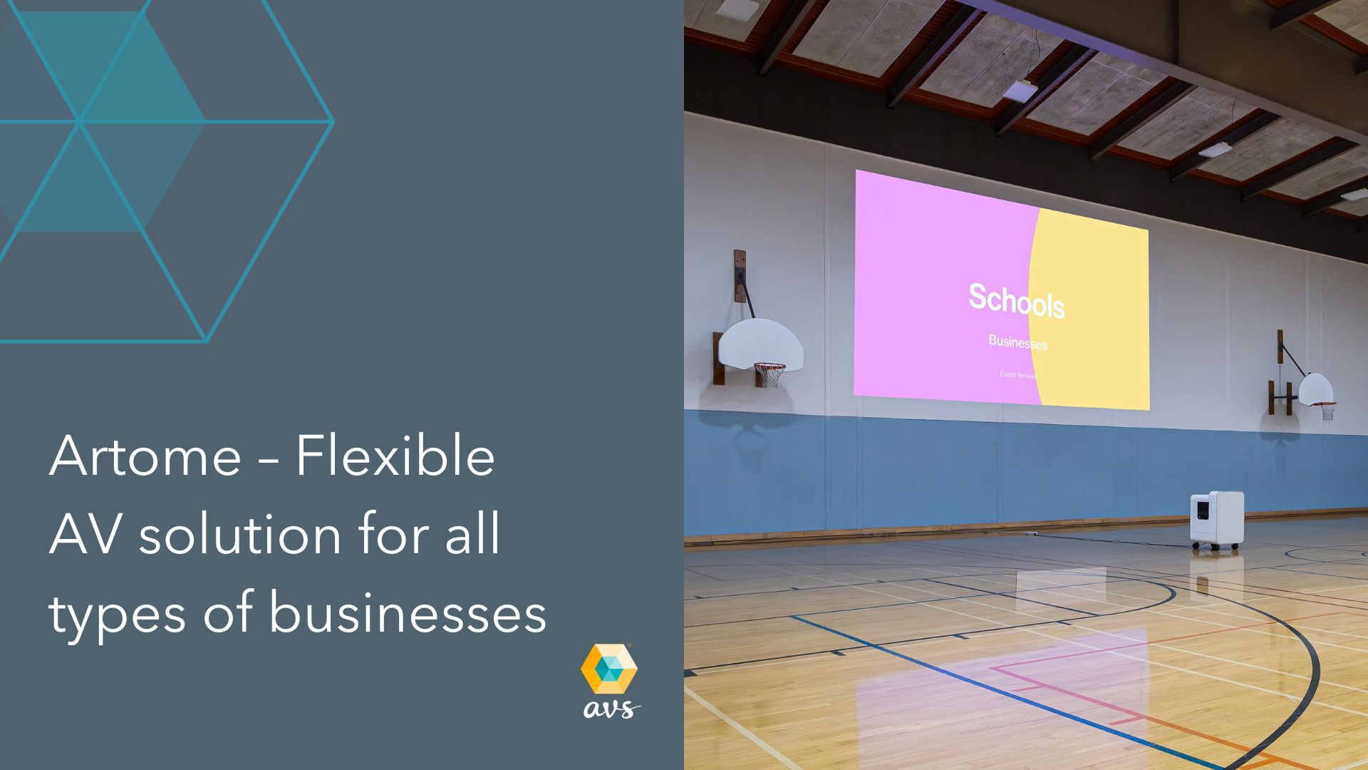 Artome Flexible AV solution for all types of businesses